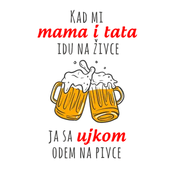 Kada mi mama i tata idu na živce ja sa ujkom odem na pivce na izdeleku