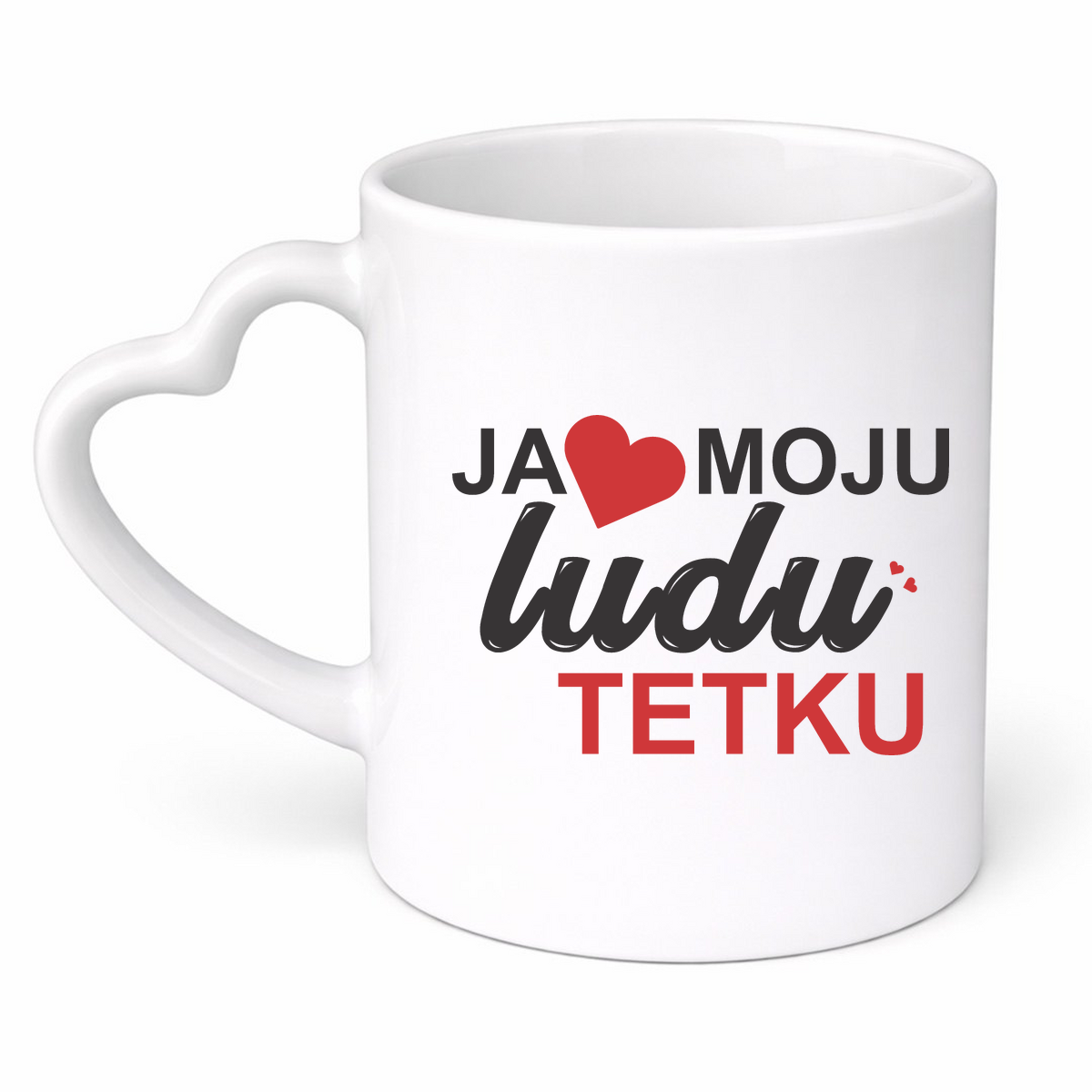 Ja volim moju ludu tetku - Šolja srce – prikaz izdelka