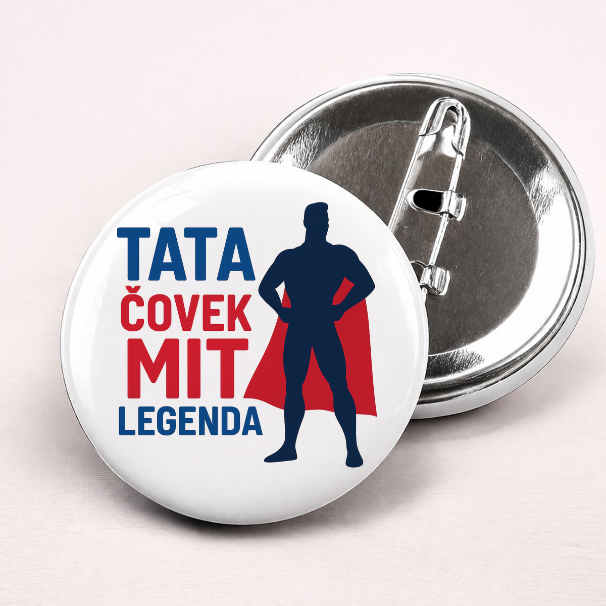 Tata covek mit legenda - Bedževi – prikaz izdelka